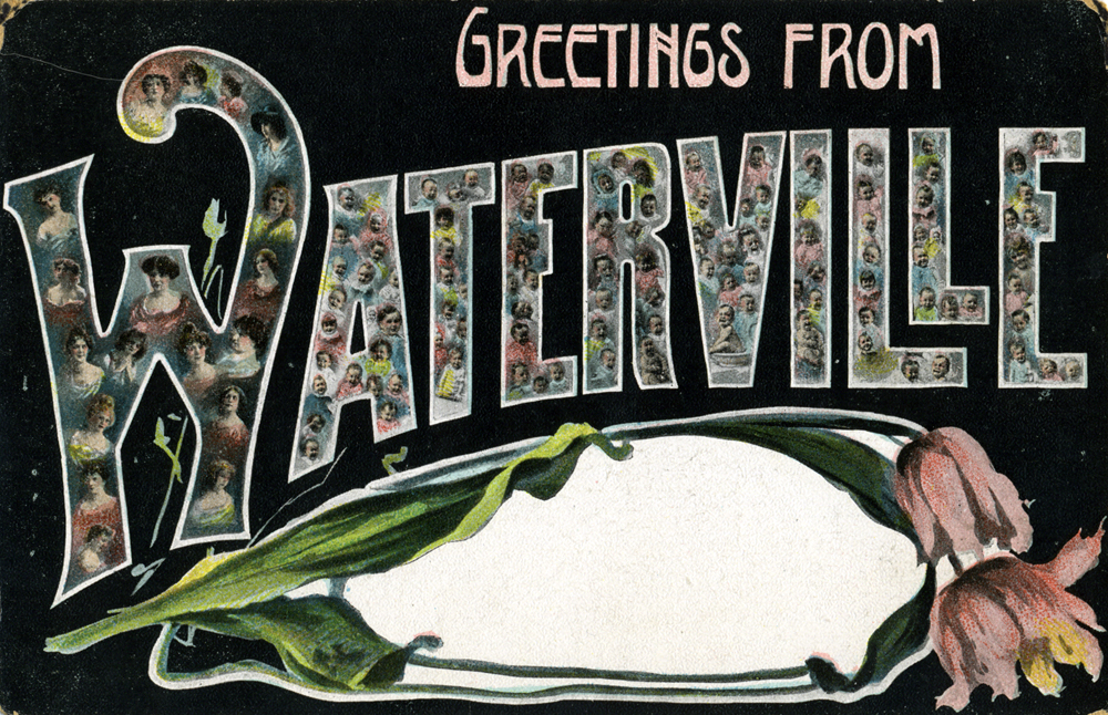 A Greetings from Waterville postcard, the letters filled with small portraits